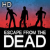 Escape from the Dead HD